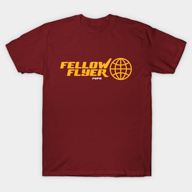 Fellow Flyer T-Shirt by Plane Crash Podcast